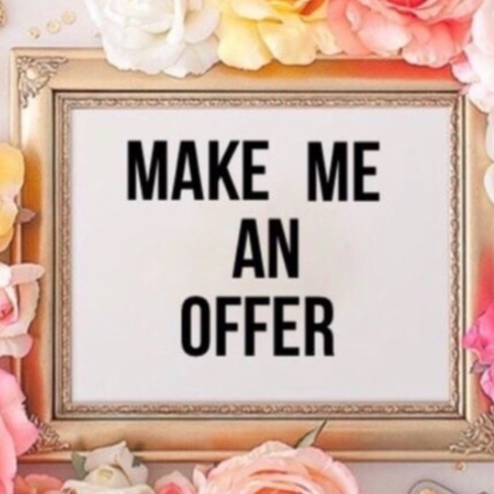 Open to ALL reasonable offers!
